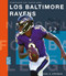 Los Baltimore Ravens (Spanish Edition) by Michael E. Goodman, 9781682772034