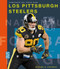 Los Pittsburgh Steelers (Spanish Edition) by Michael E. Goodman, 9781682772164