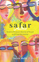 Safar: Muslim Women's Stories of Travel and Transformation by Sarah Malik, 9781741177763