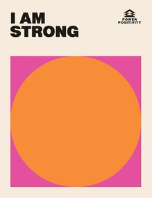 I AM STRONG - 9781784885328 by Hardie Grant Books, 9781784885328