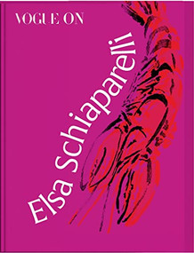 Vogue on: Elsa Schiaparelli by Judith Watt, 9781787138858