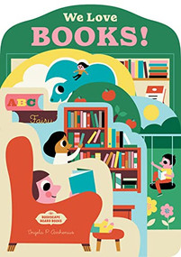 Bookscape Board Books: We Love Books! by Ingela P. Arrhenius, 9781797215587