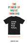 The Power of Music Thinking by Christof Zürn, 9789063696306