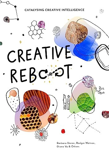 Creative Reboot (Catalysing Creative Intelligence) by Barbara Doran, 9789063696320