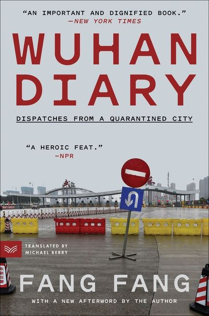 Wuhan Diary (Dispatches from a Quarantined City) - 9780063273542 by Fang Fang, Michael Berry, 9780063273542