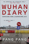 Wuhan Diary (Dispatches from a Quarantined City) - 9780063273542 by Fang Fang, Michael Berry, 9780063273542