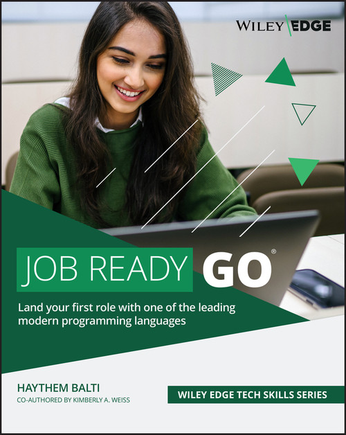 Job Ready Go by Haythem Balti, Kimberly A. Weiss, 9781119889816
