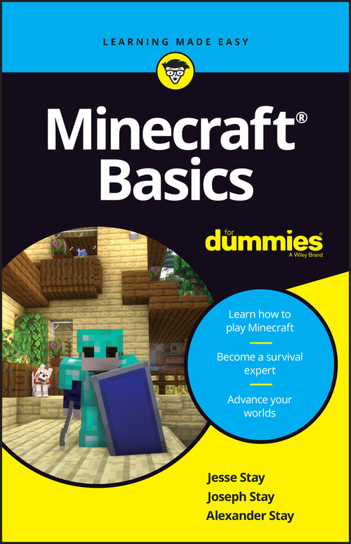 Minecraft Basics For Dummies by Jesse Stay, Joseph Stay, Alex Stay, 9781119907480