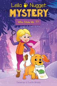 Leila & Nugget Mystery (Who Stole Mr. T?) - 9781524878252 by Dustin Brady, Deserae Brady, April Brady, 9781524878252
