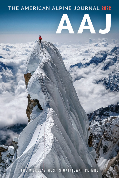 American Alpine Journal 2022 (The World's Most Significant Climbs) by American Alpine Club, 9781735695662