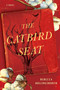 The Catbird Seat by Rebecca Hollingsworth, 9781626349155