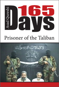 165 Days (Prisoner of the Taliban) by Asad Qureshi, 9780764364266