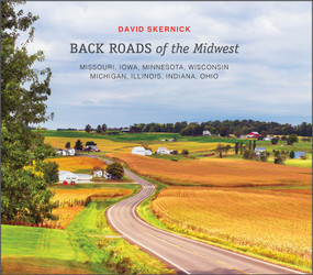 Back Roads of the Midwest (Missouri, Iowa, Minnesota, Wisconsin, Michigan, Illinois, Indiana, Ohio) by David Skernick, 9780764364839