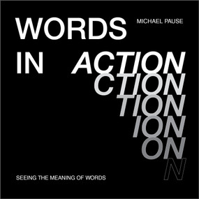 Words in Action (Seeing the Meaning of Words) by Michael Pause, 9780764364525