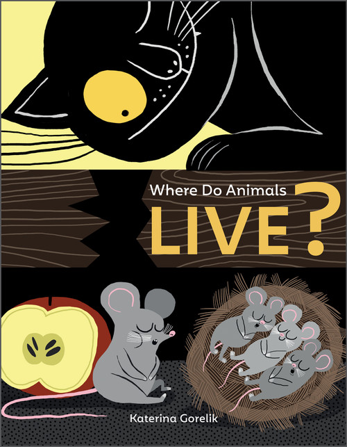 Where Do Animals Live? by Katerina Gorelik, 9780764365157