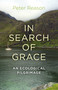 In Search of Grace (An Ecological Pilgrimage) by Peter Reason, 9781782794868
