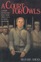 Court for Owls by Richard Adicks, 9781561646265