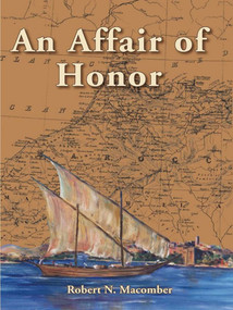 An Affair of Honor by Robert N. Macomber, 9781561647996