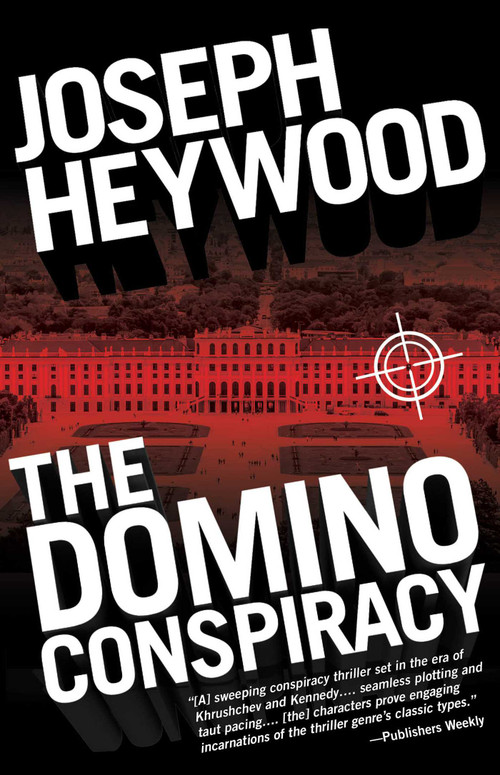 The Domino Conspiracy by Joseph Heywood, 9781493009053