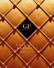 Exclusive Mountain Living (GP Zandegiacomo) by Wim Pauwels, 9782875501028