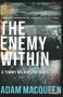 The Enemy Within - 9781785632341 by Adam Macqueen, 9781785632341