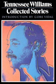 Collected Stories - 9780811212694 by Tennessee Williams, 9780811212694