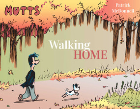 Mutts: Walking Home by Patrick McDonnell, 9781524878030