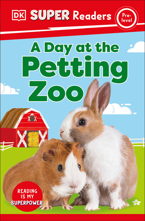 DK Super Readers Pre-Level A Day at the Petting Zoo - 9780744067705 by DK, 9780744067705