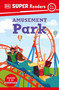 DK Super Readers Pre-Level Amusement Park - 9780744074215 by DK, 9780744074215