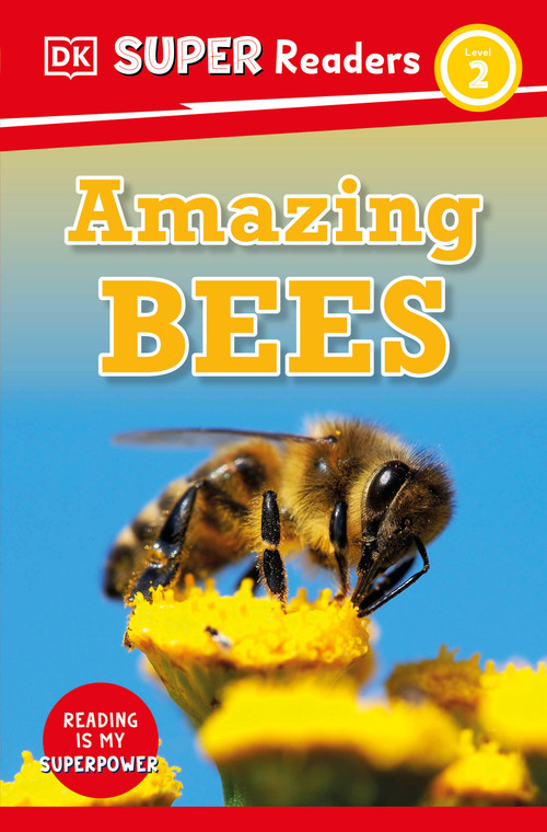 DK Super Readers Level 2 Amazing Bees - 9780744074567 by DK, 9780744074567
