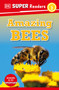 DK Super Readers Level 2 Amazing Bees - 9780744074567 by DK, 9780744074567