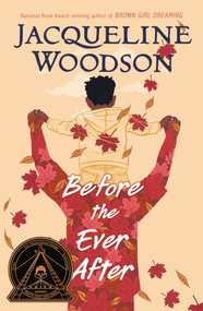 Before the Ever After - 9780399545443 by Jacqueline Woodson, 9780399545443
