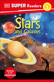 DK Super Readers Level 2 Stars and Galaxies - 9780744071405 by DK, 9780744071405