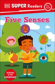 DK Super Readers Pre-Level Five Senses - 9780744075298 by DK, 9780744075298