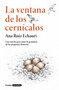 La ventana de los cernícalos / The Kestrel Window (Spanish Edition) by Ana Ruiz Echauri, 9788425360947