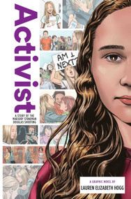 Activist: A Story of the Marjory Stoneman Douglas Shooting by Lauren Elizabeth Hogg, Anthony Zuiker, Don Hudson, 9781947378360