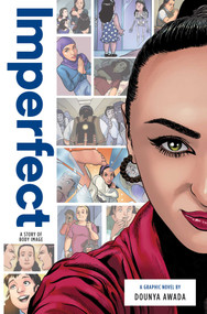 Imperfect: A Story of Body Image - 9781947378384 by Anthony Zuiker, Garry Leach, Miralti Firmansyah, Dounya Awada, 9781947378384