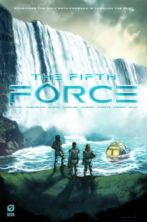 The Fifth Force by Matthew Medney, Morgan Rosenblum, Adriano Vicente, Thiago Ribeiro, Flavio Silva, 9781955537377