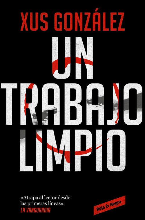 Un trabajo limpio / A Clean Job (Spanish Edition) by Xus González, 9788418052712