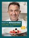 Cocina con garrote: 160 recetas fáciles y sabrosas (Edición ampliada y actualiza da) / Cook With Flair (New Edition) (Spanish Edition) by Martín Berasategui, 9788425361982