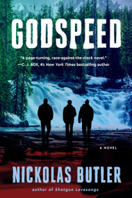 Godspeed - 9780593190425 by Nickolas Butler, 9780593190425