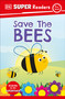 DK Super Readers Pre-Level Save the Bees - 9780744072150 by DK, 9780744072150