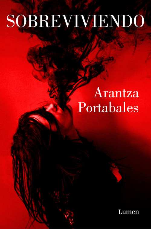 Sobreviviendo / Surviving (Spanish Edition) by Arantza Portabales, 9788426407702