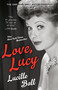 Love, Lucy - 9780593548387 by Lucille Ball, 9780593548387