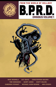 B.P.R.D. Omnibus Volume 1 by Mike Mignola, Guy Davis, Christopher Golden, Michael Avon Oeming, Dave Stewart, 9781506729497
