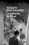 La invención de Morel / The Invention of Morel (Spanish Edition) by Adolfo Bioy Casares, 9788466360272