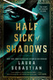 Half Sick of Shadows - 9780593200520 by Laura Sebastian, 9780593200520