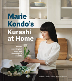 Marie Kondo's Kurashi at Home (How to Organize Your Space and Achieve Your Ideal Life) by Marie Kondo, 9781984860781