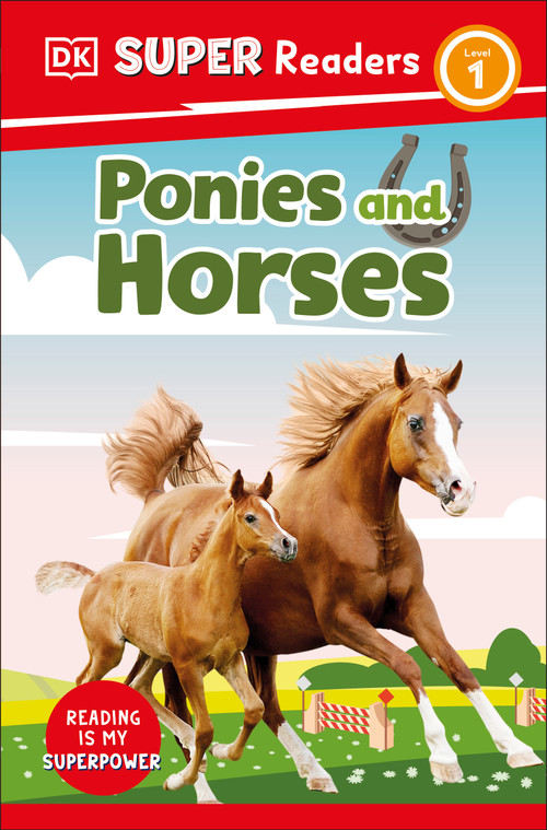 DK Super Readers Level 1 Ponies and Horses - 9780744067903 by DK, 9780744067903