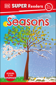 DK Super Readers Pre-Level Seasons - 9780744075762 by DK, 9780744075762